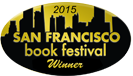 San Francisco Book Festival Winner 2015
