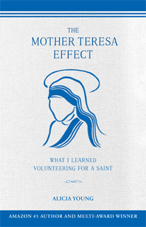 The Mother Teresa Effect: What I learned volunteering for a saint